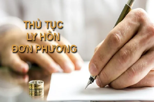 Thủ tục ly hôn đơn phương nhanh nhất.