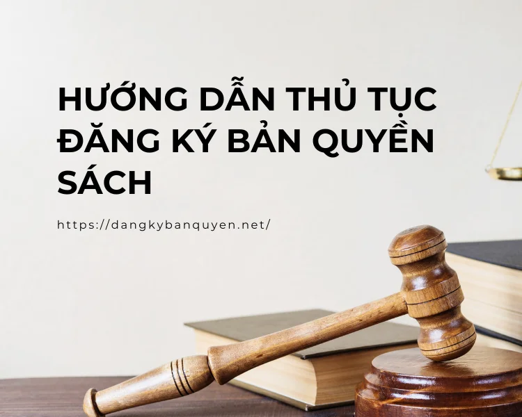 Hướng dẫn thủ tục đăng ký bản quyền sách.