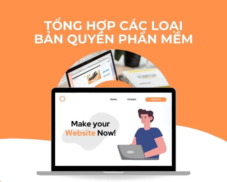 Tổng hợp các loại bản quyền phần mềm.