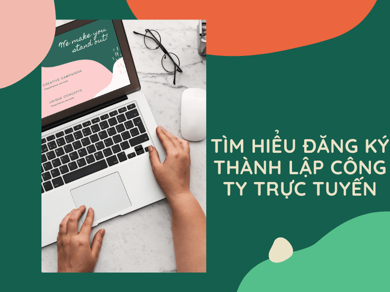 Tìm hiểu thành lập doanh nghiệp online.