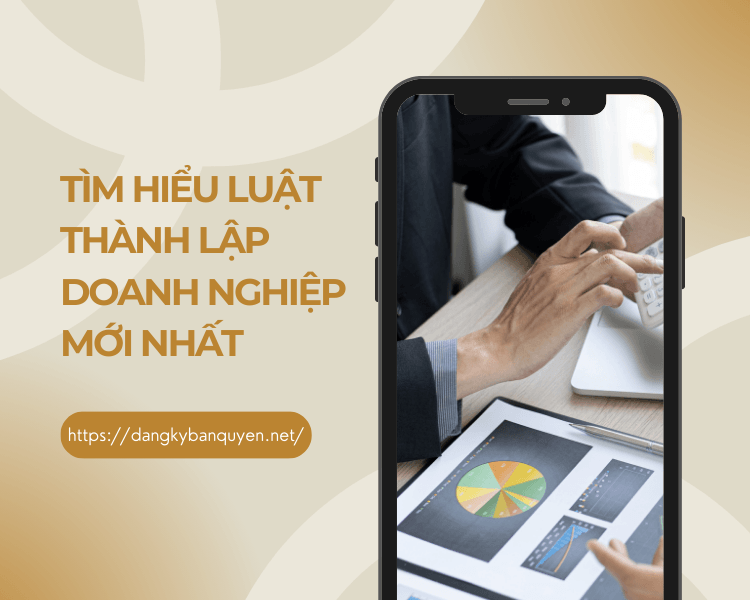 Tìm hiểu luật thành lập doanh nghiệp mới nhất Tìm hiểu luật thành lập doanh nghiệp mới nhất.