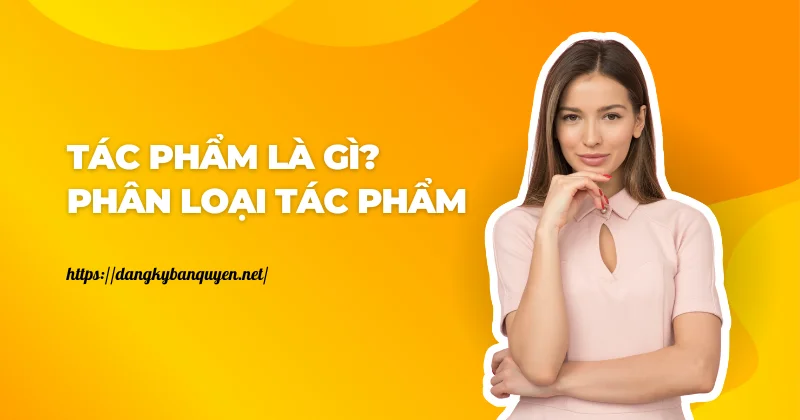 Tác phẩm là gì.