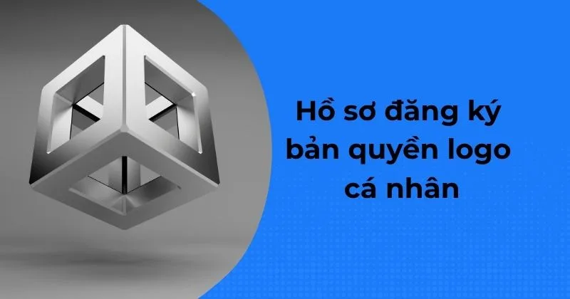 Hồ sơ đăng ký bản quyền logo cá nhân.