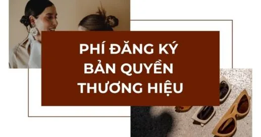 Phí đăng ký bản quyền thương hiệu